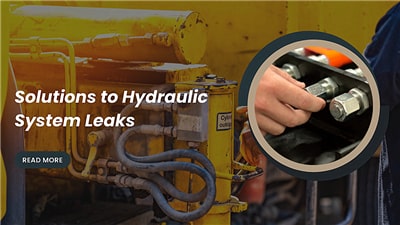 Solutions to Hydraulic System Leaks (Frequently Asked Questions) - XCD